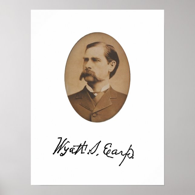 Wyatt Earp Portrait and Signature Poster (Front)