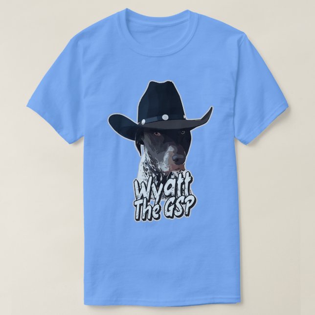 Wyatt The GSP German Shorthaired T-Shirt (Design Front)