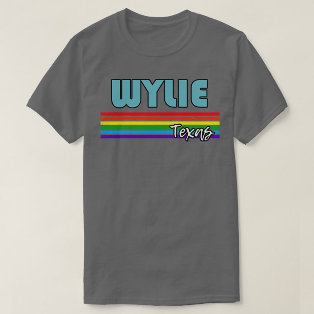Wylie Texas Pride Wylie LGBT Gift LGBTQ Supporter  T-Shirt (Design Front)
