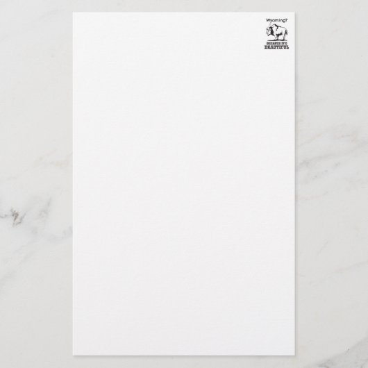 Wyoming? Because It's Beautiful (Front)