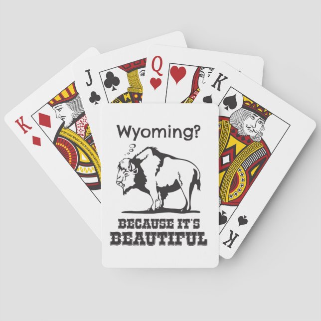 Wyoming? Because It's Beautiful Poker Cards (Back)