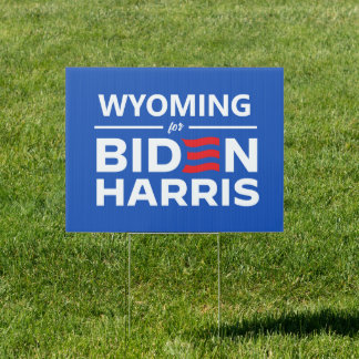 Wyoming for Biden Harris Sign