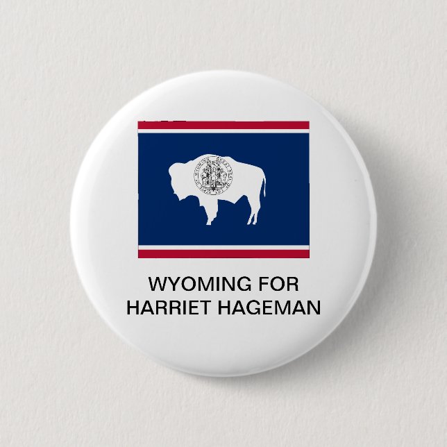 WYOMING FOR HARRIET HAGEMAN BUTTON (Front)