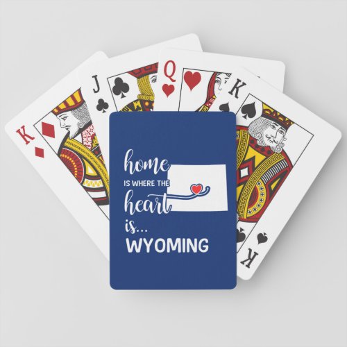 Wyoming home is where the heart is poker cards