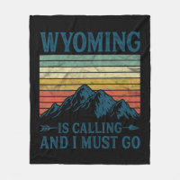 Wyoming Is Calling And I Must Go