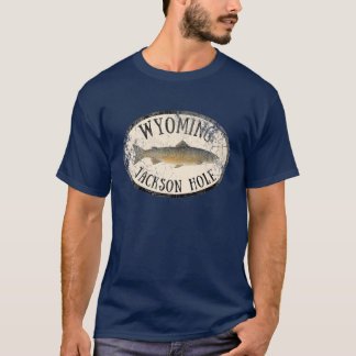 Wyoming Jackson Hole Trout Fish Fly Fishing Vintag T-Shirt