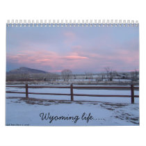 Wyoming life... calendar
