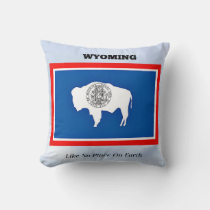 Wyoming, Like No Place On Earth Throw Pillow