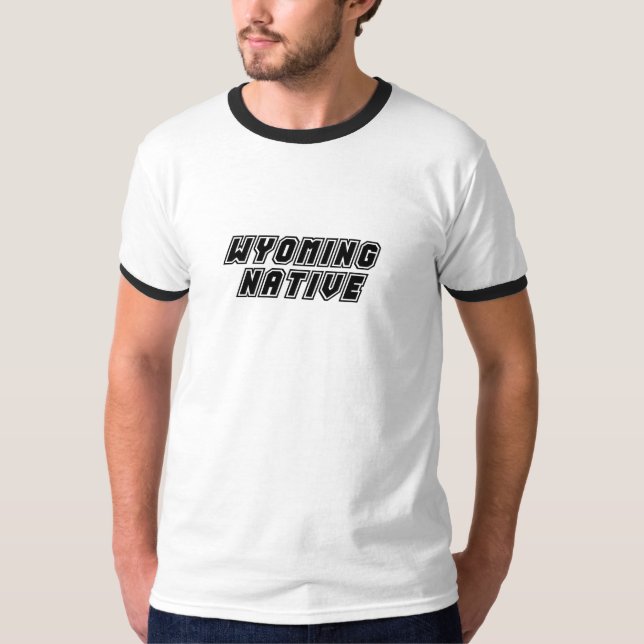 Wyoming Native T-Shirt (Front)