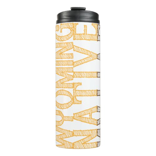 Wyoming Native Thermal Tumbler