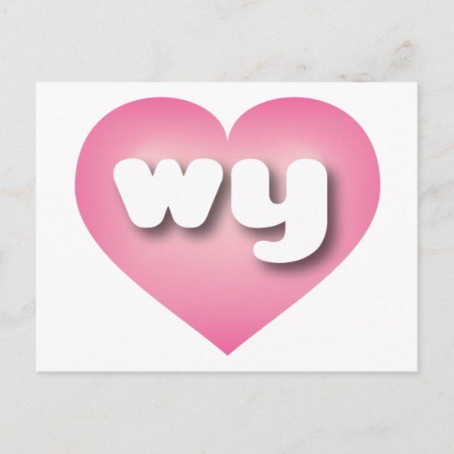 Wyoming pink fade heart - I love wy Postcard (Front)