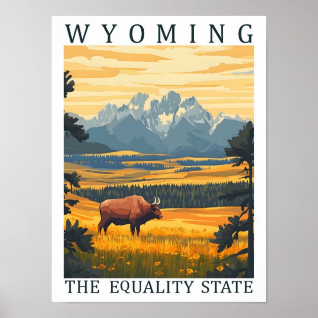 Wyoming the Equality State USA Travel Place Poster (Front)