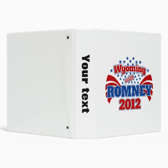 Wyoming with Romney 2012 3 Ring Binder