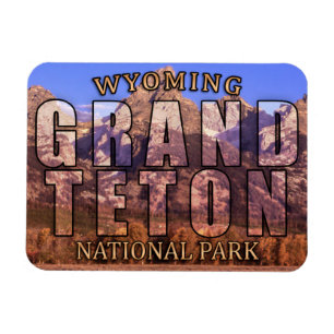 Wyoming's Grand Teton National Park Magnet