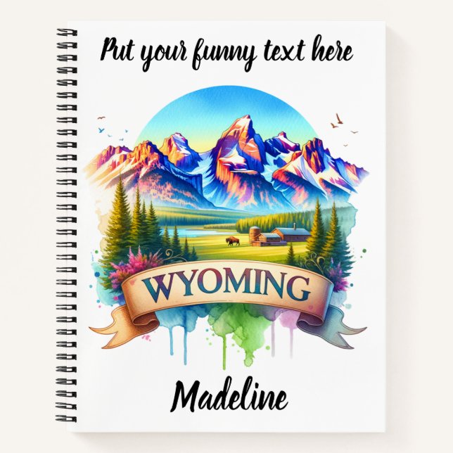 Wyoming's stunning mountain landscapes notebook (Front)