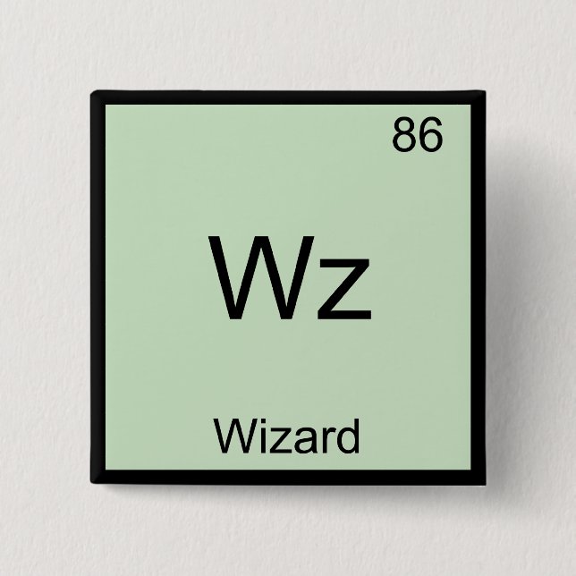 Wz - Wizard Funny Element Chemistry Symbol T-Shirt Pinback Button (Front)