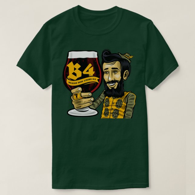 x27B4x27 Belgian Dark Strong Ale t T T-Shirt (Design Front)