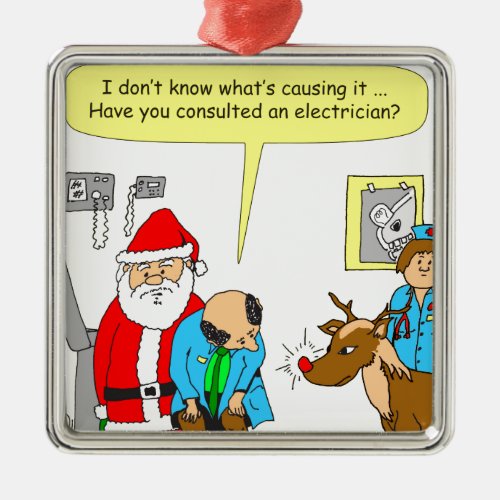 x48 consult an electrician cartoon metal ornament