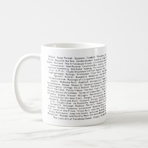 X_Files episode and movie titles Coffee Mug