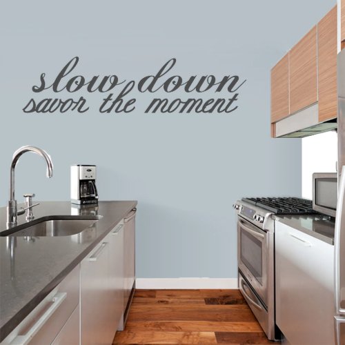 X_Large Slow Down Savor The Moment Wall Decal