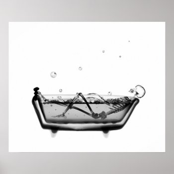 X-ray Skeleton B&w Bath Time Poster by VoXeeD at Zazzle