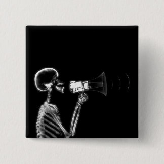 X-RAY SKELETON ON MEGAPHONE - B&W BUTTON
