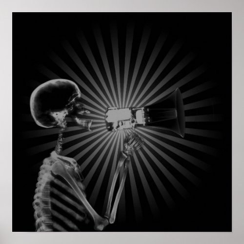 X_Ray Skeleton on Megaphone _ BW Poster