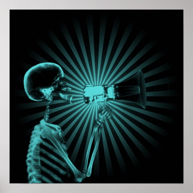 X-Ray Skeleton on Megaphone - Teal Poster (Front)