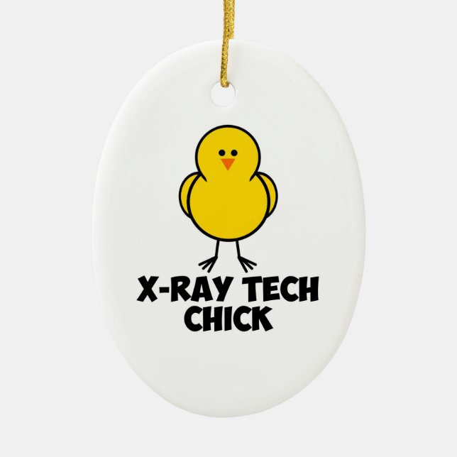 X Ray Tech Chick Ceramic Ornament (Front)