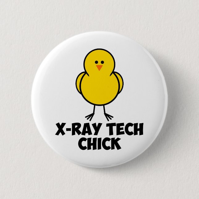 X Ray Tech Chick Pinback Button (Front)