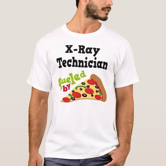 X-ray Technician (Funny) Pizza T Shirt (Front)