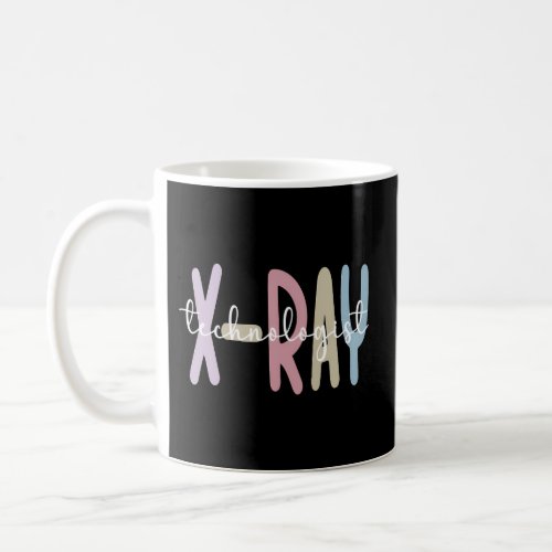 X_Ray Technologist Appreciation X_Ray Tech Coffee Mug