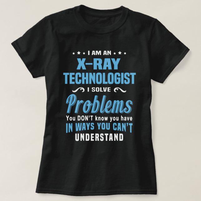 X-Ray Technologist T-Shirt (Design Front)
