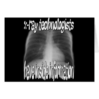 x-ray technologists... cards