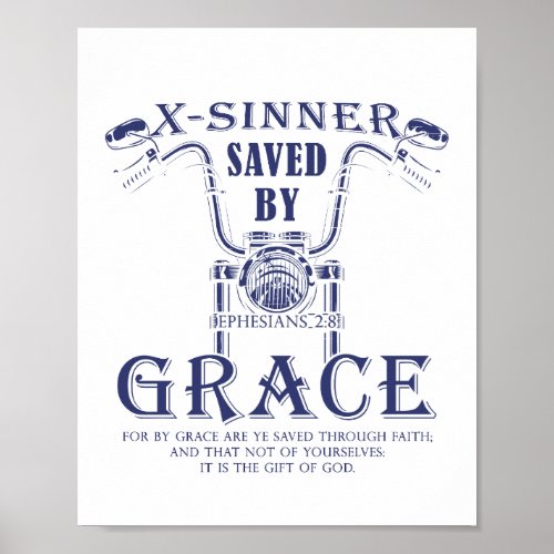 X_Sinner Saved by Grace Christian Faith Motorcycle Poster