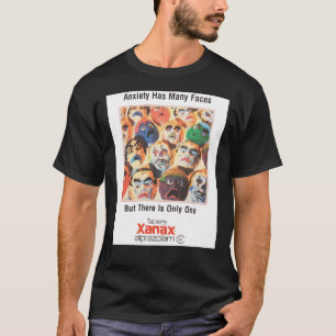 Xanax has many faces Poster T-Shirt