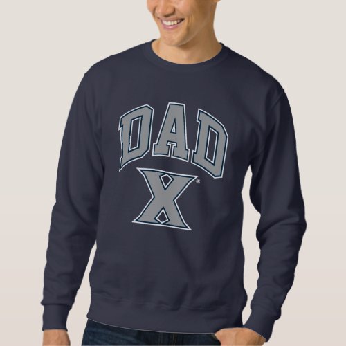 Xavier University Dad Sweatshirt