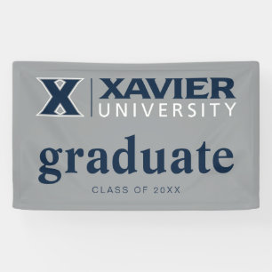 Xavier University Graduation Banner