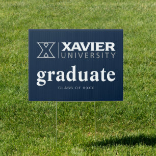 Xavier University Graduation Sign