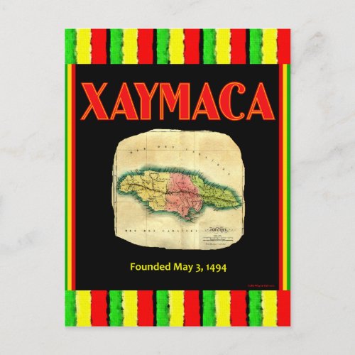 Xaymaca founded May 3 1494 _ Jamaica Map Postcard