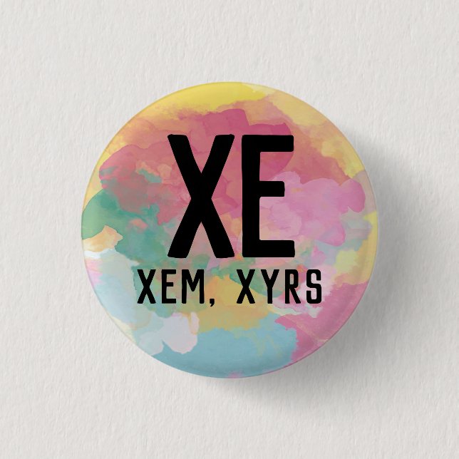 Xe Xem Xyrs Pronouns Button (Front)