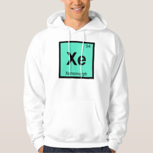 Xe - Xenomorph Chemistry Periodic Table Symbol Hoodie