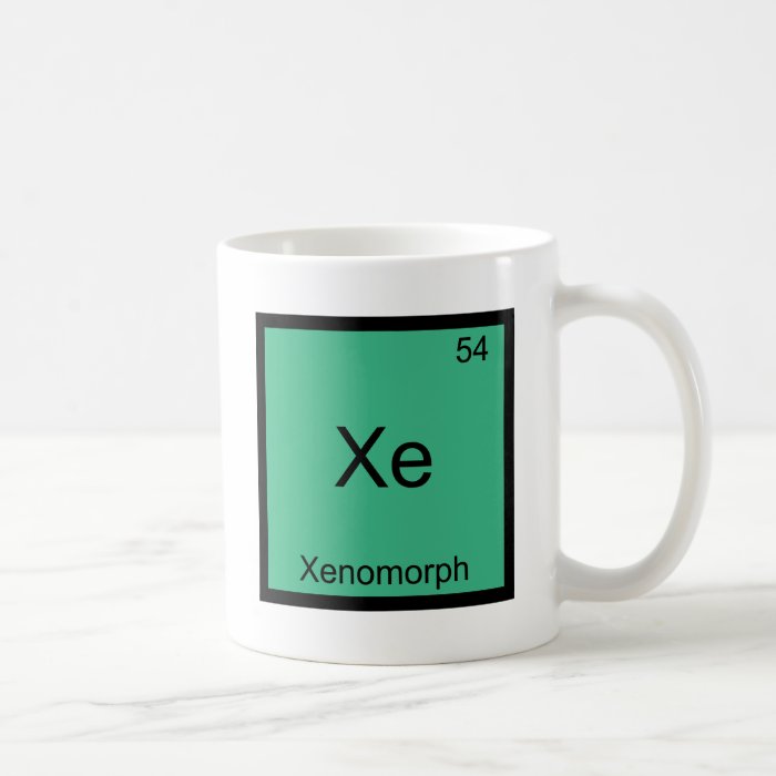 Xe   Xenomorph Funny Chemistry Element Symbol Tee Mugs