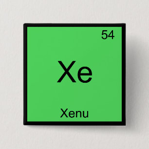 Xe - Xenu Chemistry Element Symbol Periodic Funny Pinback Button