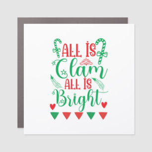 Xmas Art All Is Bright Car Magnet
