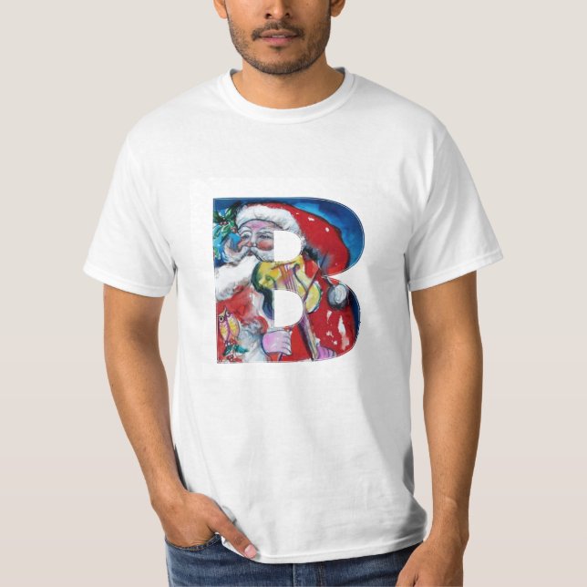 XMAS B LETTER /SANTA  CLAUS WITH VIOLIN MONOGRAM T-Shirt (Front)