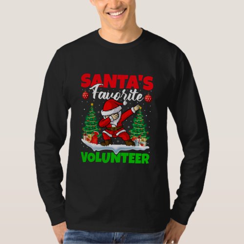 Xmas Dabbing Santas Favorite Volunteer Christmas T_Shirt