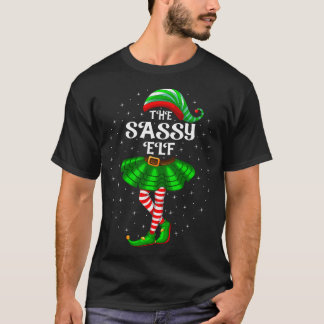 Xmas Family Matching Women Girls Mom The Sassy Elf T-Shirt