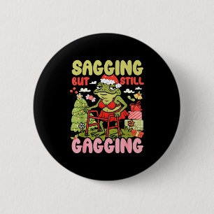 Xmas Funny Frog Meme Christmas Sagging But Still G Button