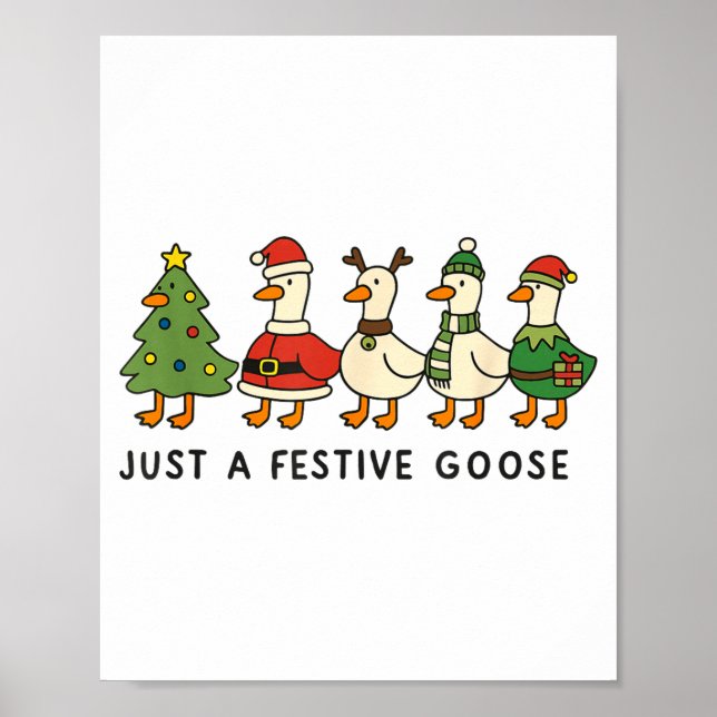 Xmas Funny Silly Goose Christmas Pjs Just A Festiv Poster (Front)